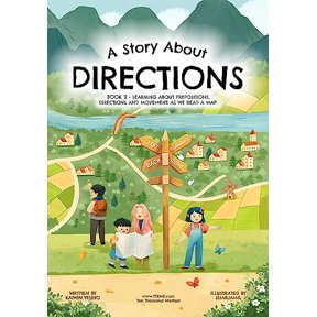Pre-Owned A Story About Directions: Book 2 - Learning about prepositions, directions and movement as we read a map, 9781922978059, 1922978051, Hardcover,