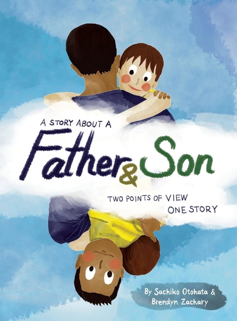A Story About a Father & Son, (Hardcover)