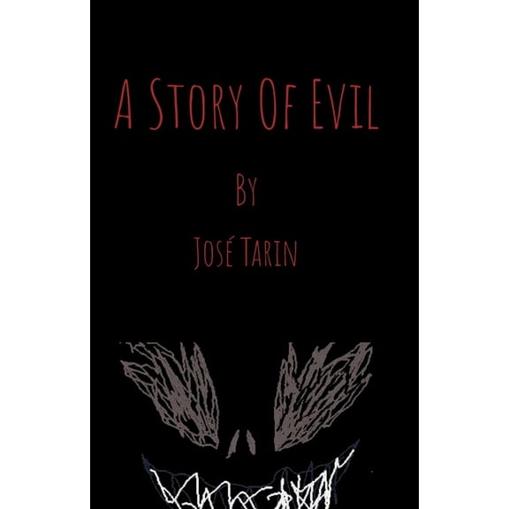 A Story Of Evil, (Paperback)