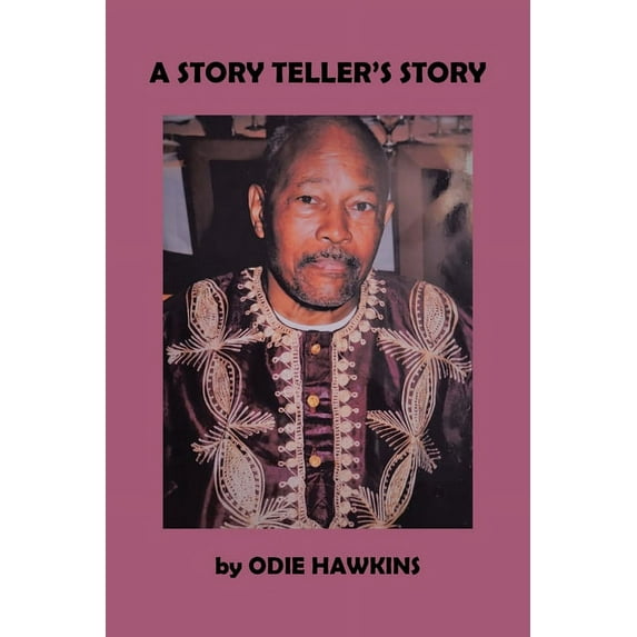 A Story Teller's Story, (Paperback)