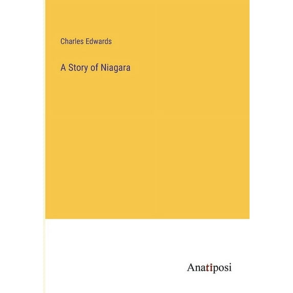 A Story of Niagara, (Paperback)