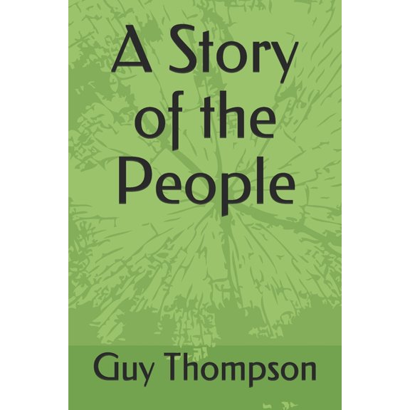A Story of the People (Paperback)
