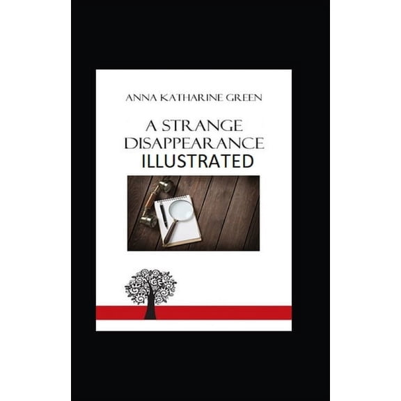 A Strange Disappearance Illustrated (Paperback)