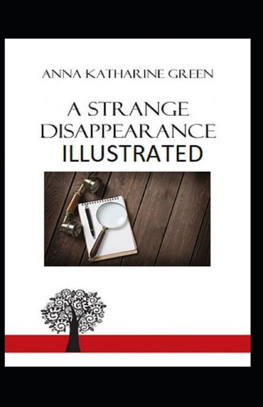 A Strange Disappearance Illustrated (Paperback)