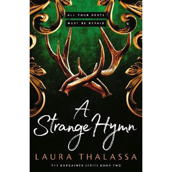 Pre-Owned A Strange Hymn: Book Two in the Bestselling Smash-Hit Dark Fantasy Romance! (Paperback) 1399720112 9781399720113