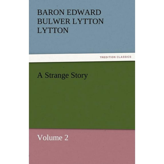 A Strange Story (Paperback)