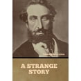 thumbnail image 1 of A Strange Story, (Hardcover), 1 of 1