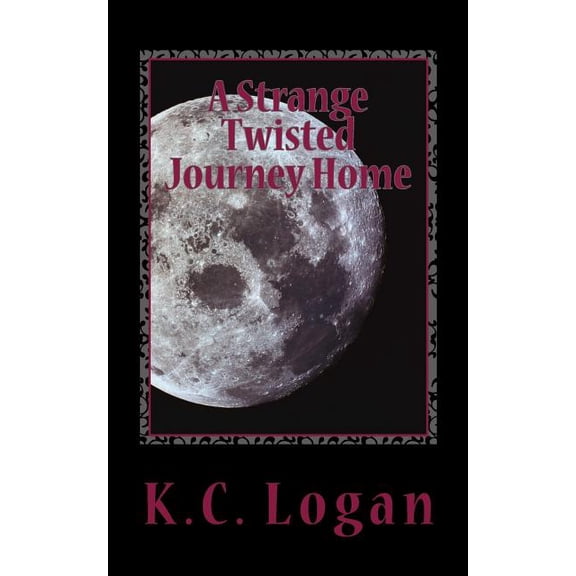 A Strange Twisted Journey Home