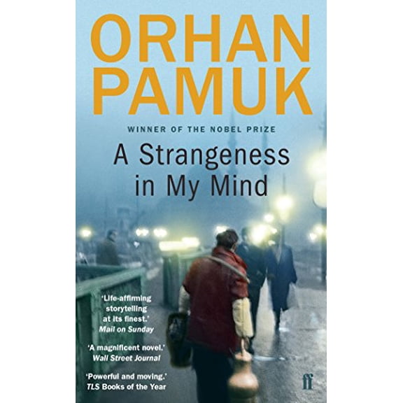 A Strangeness in My Mind Orhan Pamuk (Paperback)