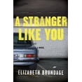 thumbnail image 1 of Pre-Owned A Stranger Like You Hardcover, 1 of 1