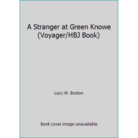 Pre-Owned A Stranger at Green Knowe (Paperback) 0156856573 9780156856577