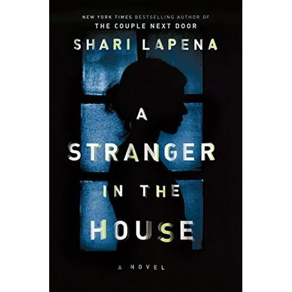 Pre-Owned A Stranger in the House (Hardcover) 073522112X 9780735221123