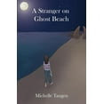 thumbnail image 1 of A Stranger on Ghost Beach (Paperback), 1 of 1