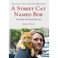 thumbnail image 1 of Street Cat Named Bob, (Hardcover), 1 of 2