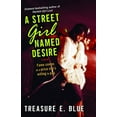 thumbnail image 1 of A Street Girl Named Desire, (Paperback), 1 of 1