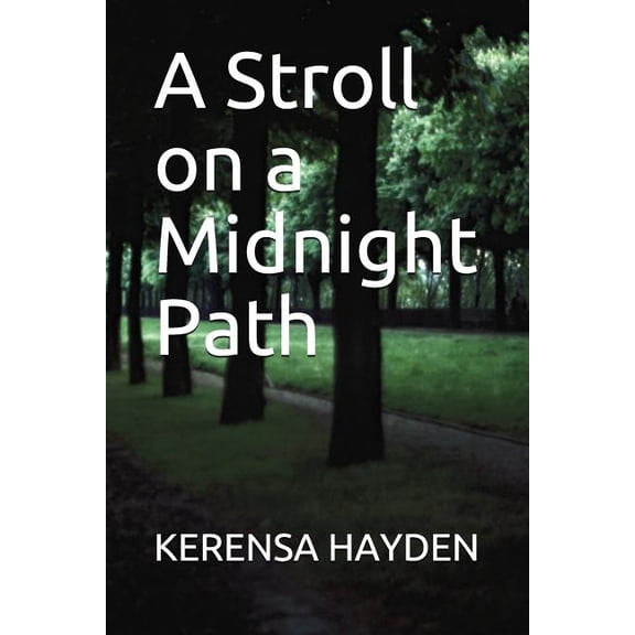A Stroll on a Midnight Path