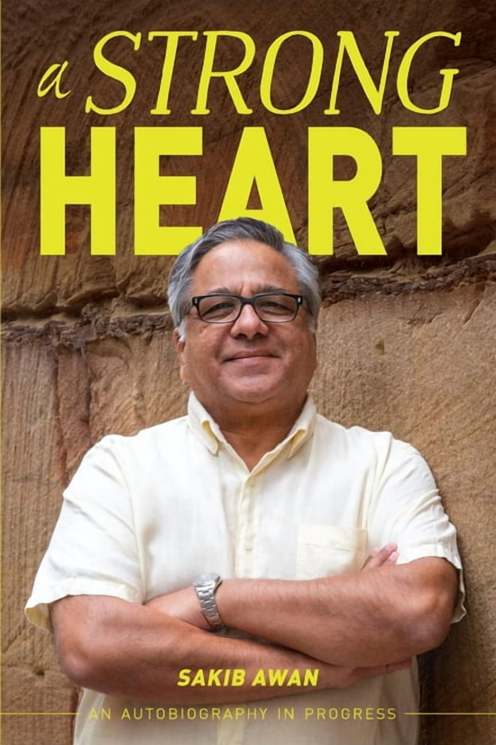 A Strong Heart: An Autobiography in Progress, (Paperback) - Walmart.com