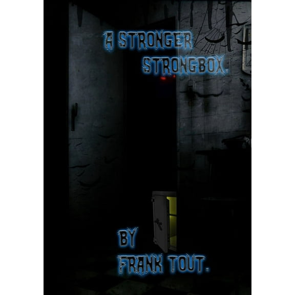 A Stronger Strongbox, (Paperback)