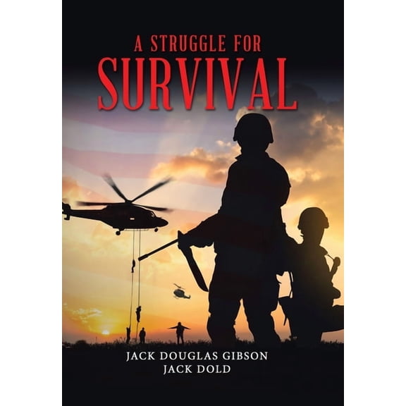 A Struggle for Survival, (Hardcover)