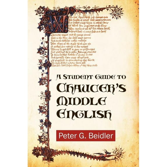 A Student Guide to Chaucer's Middle English (Paperback)