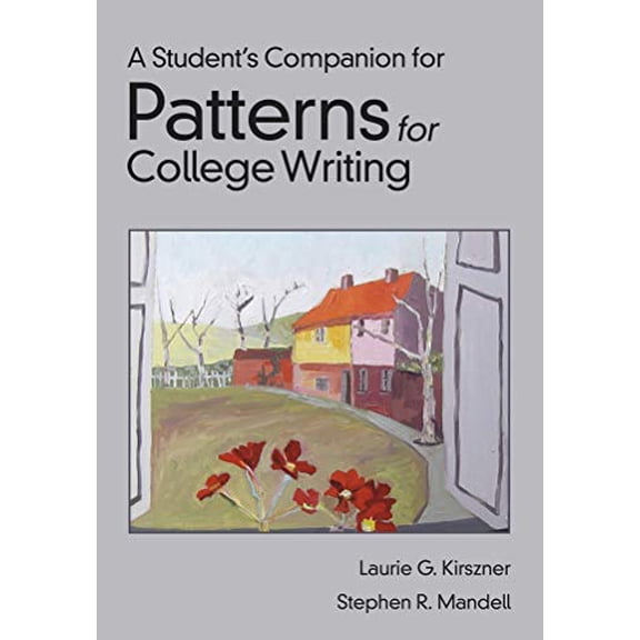 Pre-Owned A Student's Companion for Patterns for College Writing