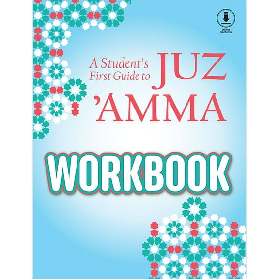 A Students First Guide to Juz' Amma Workbook