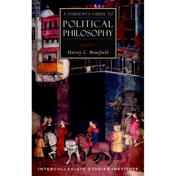 A Student's Guide to Political Philosophy : Political Theory Guide (Paperback)