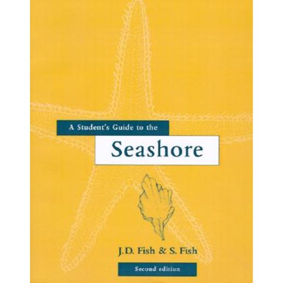 Pre-Owned A Student's Guide to the Seashore (Paperback) by J D Fish, S Fish