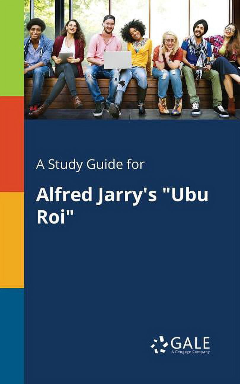 A Study Guide for Alfred Jarry's "Ubu Roi", (Paperback)
