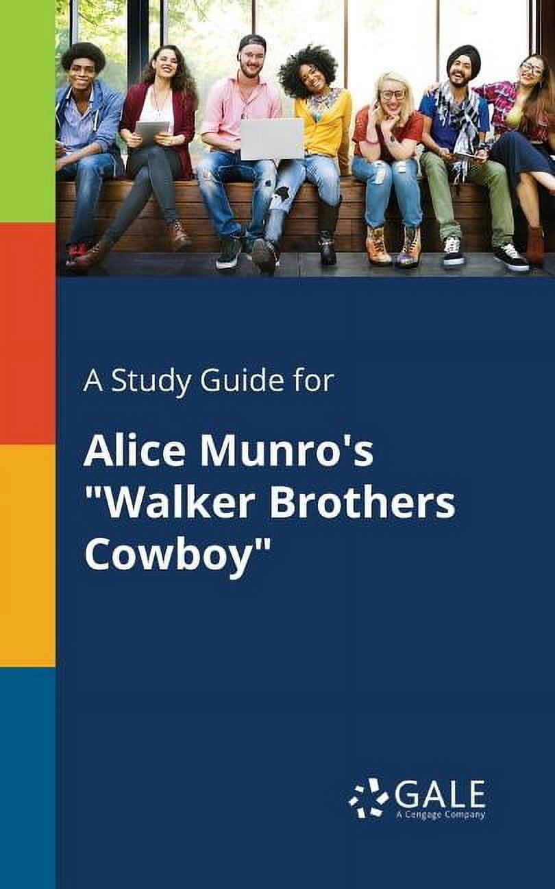 A Study Guide for Alice Munro's "Walker Brothers Cowboy", (Paperback)