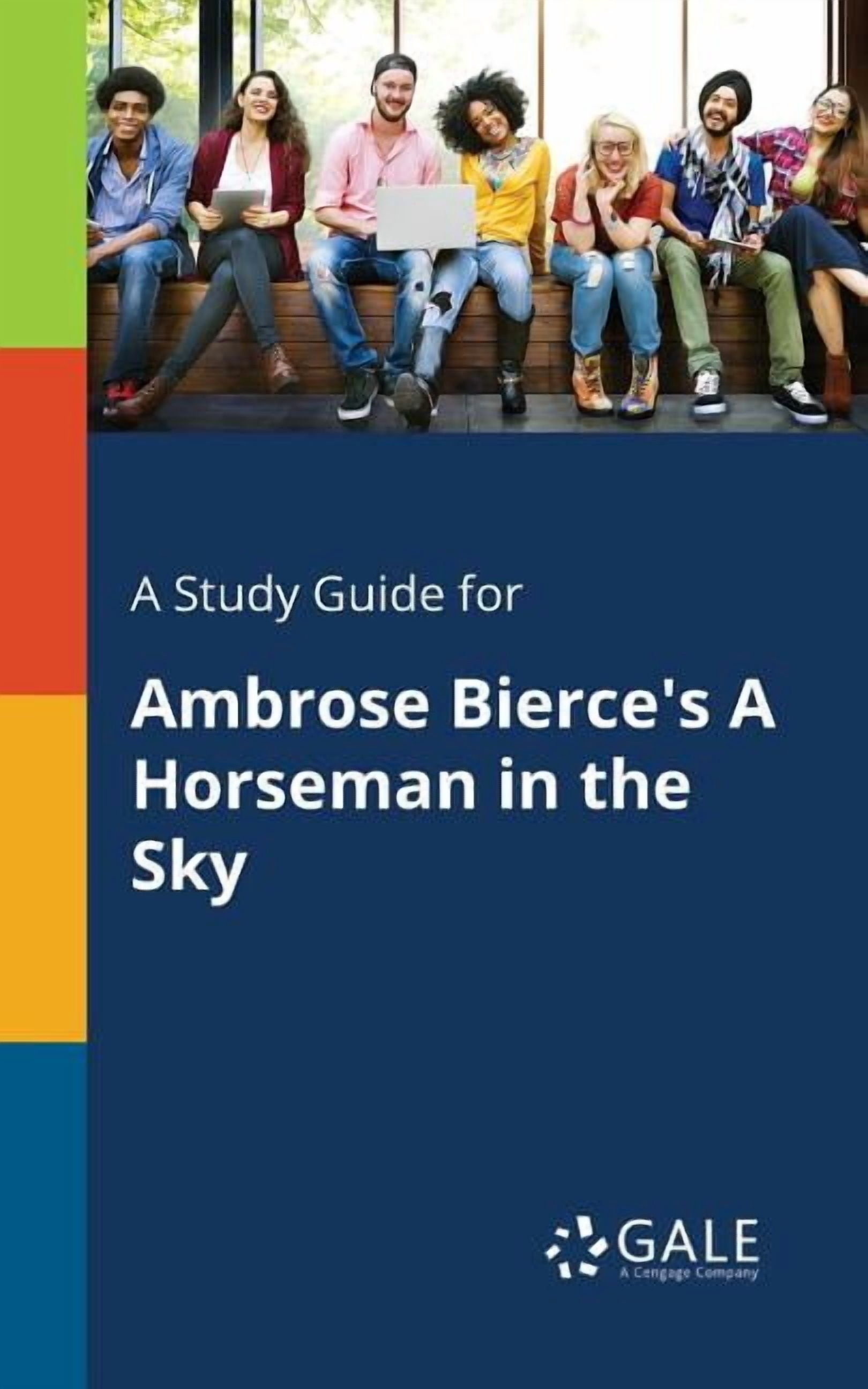 A Study Guide for Ambrose Bierce's A Horseman in the Sky, (Paperback)