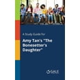 thumbnail image 1 of A Study Guide for Amy Tan's "The Bonesetter's Daughter", (Paperback), 1 of 1