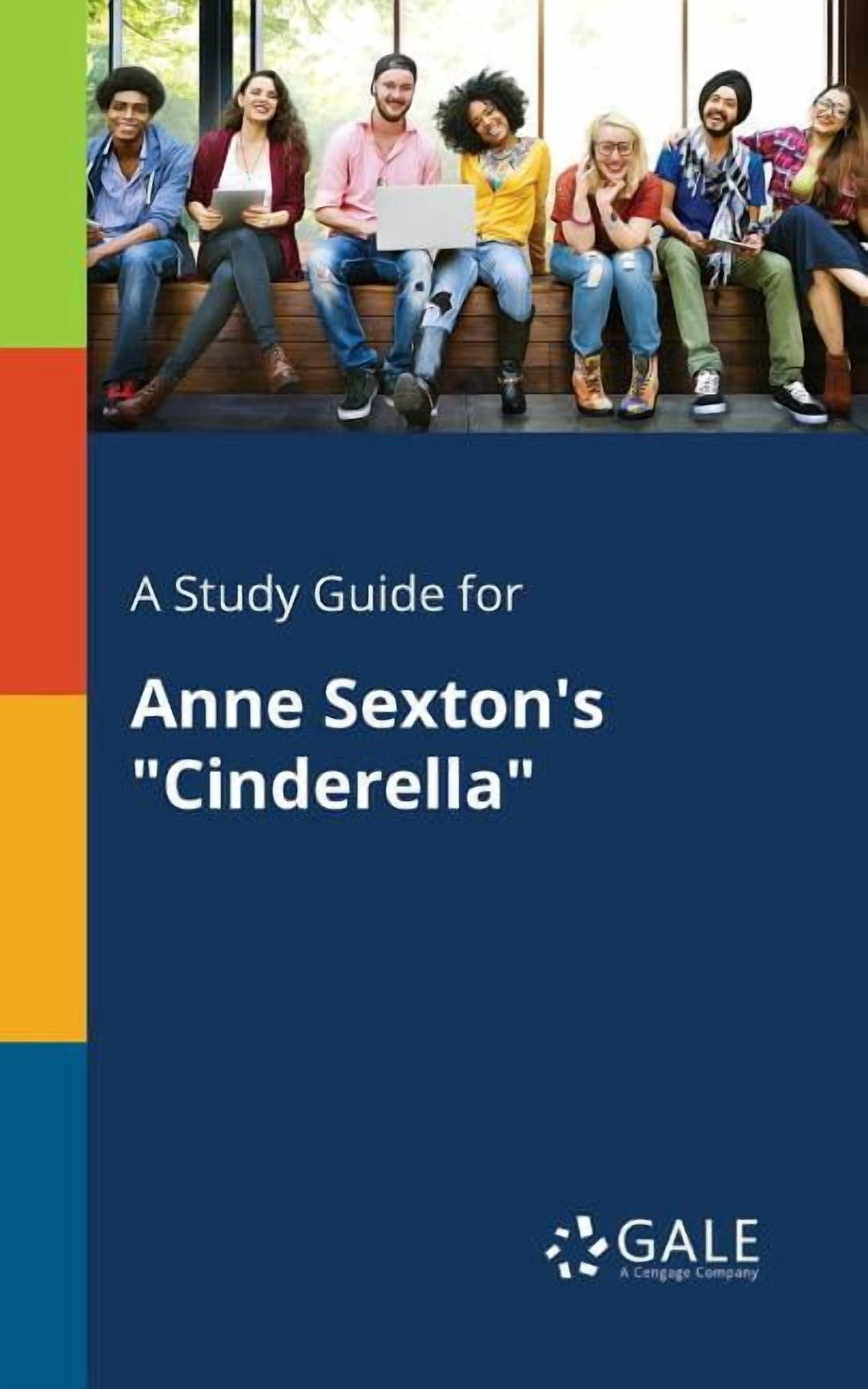 A Study Guide for Anne Sexton's "Cinderella", (Paperback)