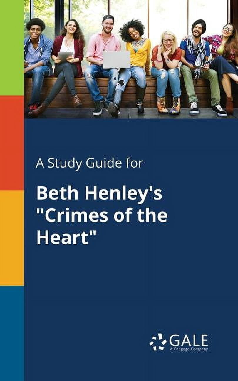 A Study Guide for Beth Henley's "Crimes of the Heart", (Paperback)