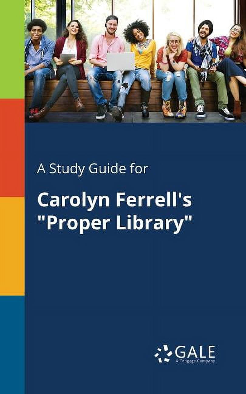 A Study Guide for Carolyn Ferrell's "Proper Library", (Paperback)