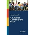 thumbnail image 1 of A Study Guide for H. G. Wells's "Country of the Blind", (Paperback), 1 of 1