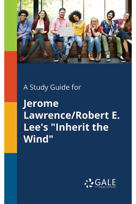 A Study Guide for Jerome Lawrence/Robert E. Lee's "Inherit the Wind", (Paperback)