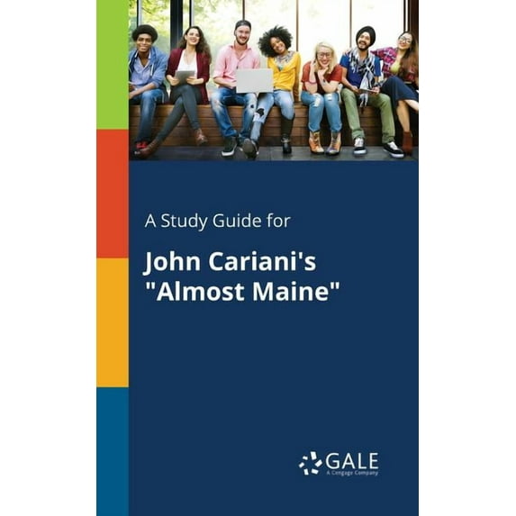 A Study Guide for John Cariani's "Almost Maine", (Paperback)