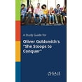 thumbnail image 1 of A Study Guide for Oliver Goldsmith's She Stoops to Conquer (Paperback), 1 of 1