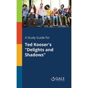 A Study Guide for Ted Koosers Delights and Shadows, Paperback