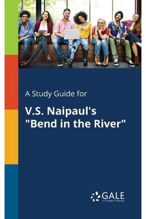 A Study Guide for V.S. Naipaul's "Bend in the River", (Paperback)