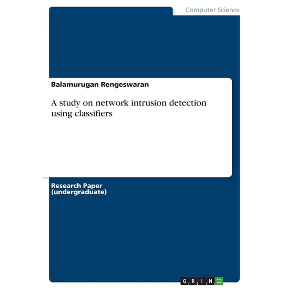 A Study On Network Intrusion Detection Using Classifiers