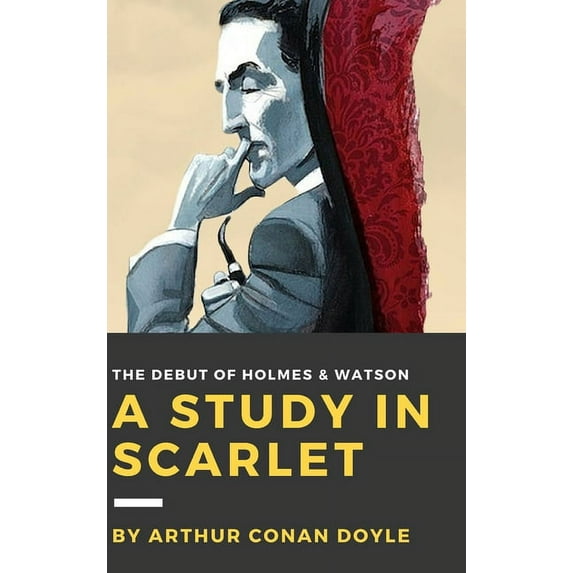 A Study in Scarlet, (Hardcover)