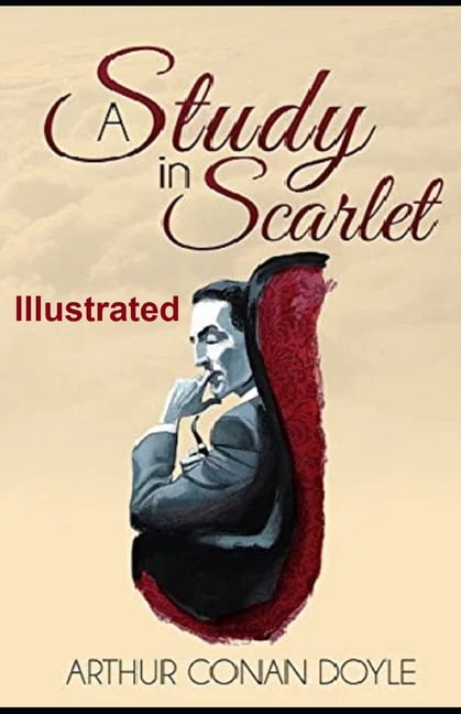 A Study in Scarlet Illustrated (Paperback)