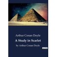 thumbnail image 1 of A Study in Scarlet: The Genesis of Sherlock Holmes: A Forensic Adventure, (Paperback), 1 of 1