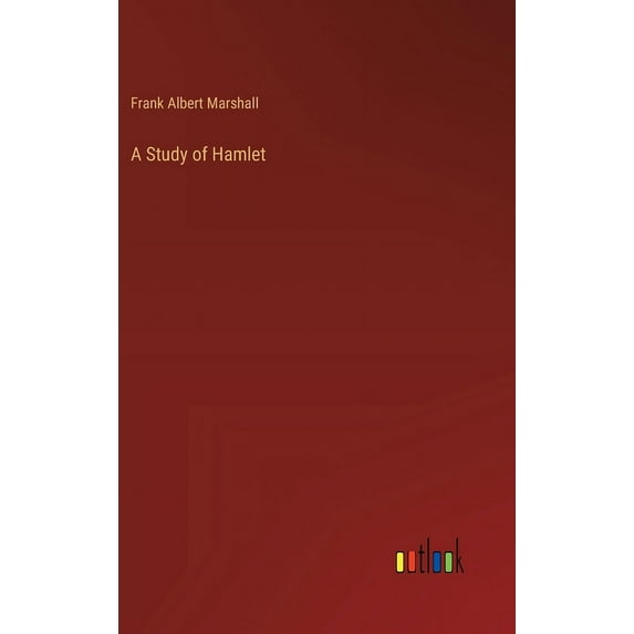 A Study of Hamlet, (Hardcover)