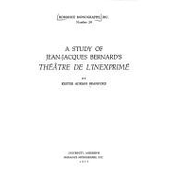 Pre-Owned A Study of Jean-Jacques Bernard's Theatre de L'Inexprime 9788439964223