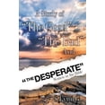 thumbnail image 1 of A Study of the Good the Bad and the Desperate Women in the Bible, (Paperback), 1 of 1