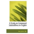 thumbnail image 1 of A Study on Compound Substantives in English (Paperback), 1 of 1