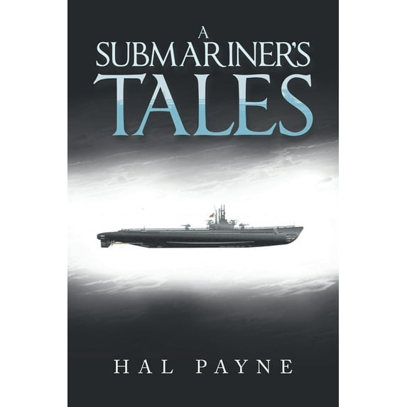 A Submariner's Tales
